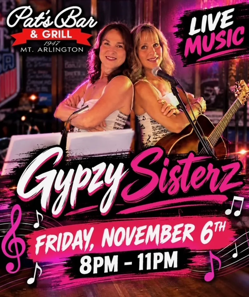 Gypzy Sisterz at Pat's Bar & Grill, Mt. Arlington — Friday, November 6th, 8PM–11PM